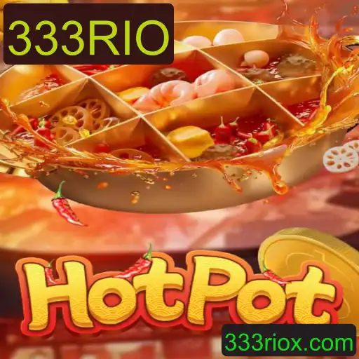Hotpot: Descubra o Jogo e Suas Regras com a Palavra-Chave 333RIO