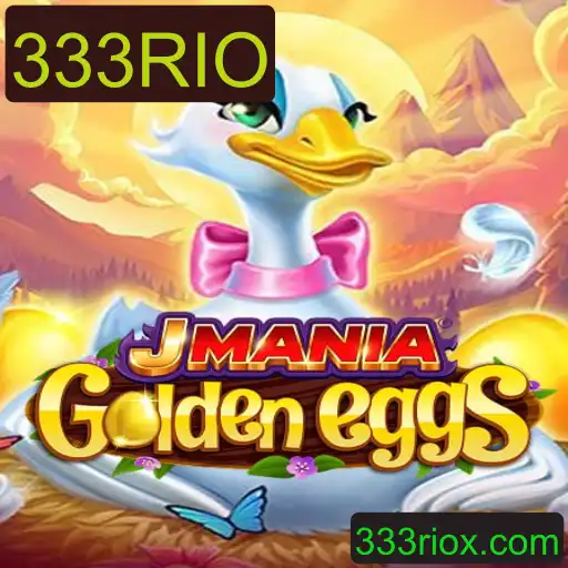 Descubra o Fascinante Mundo de JManiaGoldenEggs e a Palavra-Chave Mágica 333RIO